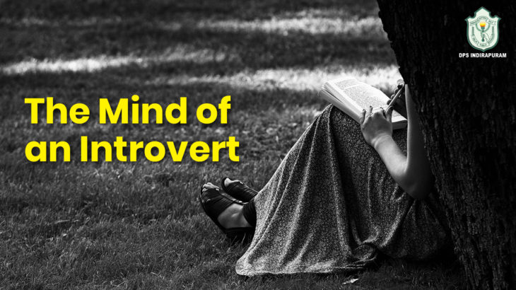 The Mind of an Introvert - DPS Indirapuram