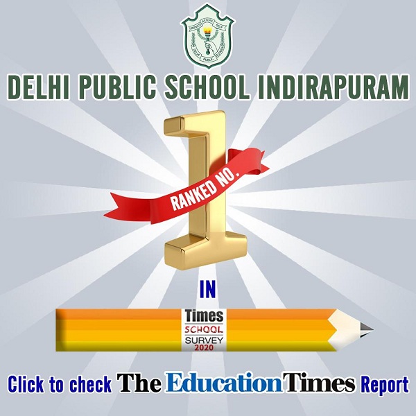 DPS Indirapuram declared the first amongst the Leaders in Ghaziabad school ranking